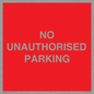 PR6197: NO UNAUTHORISED PARKING