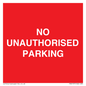PR6197: NO UNAUTHORISED PARKING