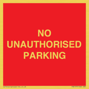 PR6197: NO UNAUTHORISED PARKING