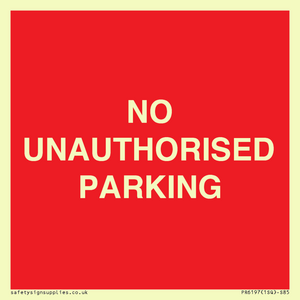 PR6197: NO UNAUTHORISED PARKING