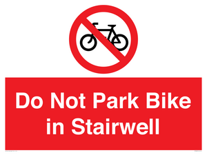 PR7848: Do Not Park Bike in Stairwell
