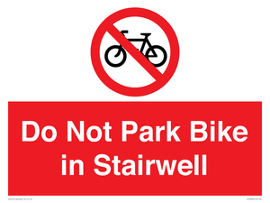 PR7848: Do Not Park Bike in Stairwell
