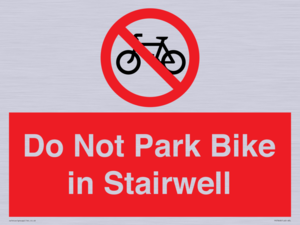 PR7848: Do Not Park Bike in Stairwell