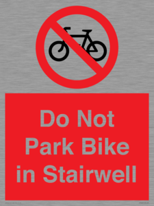 PR7848: Do Not Park Bike in Stairwell