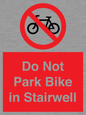 PR7848: Do Not Park Bike in Stairwell