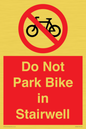 PR7848: Do Not Park Bike in Stairwell