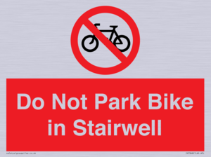 PR7848: Do Not Park Bike in Stairwell