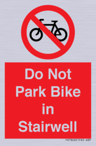 PR7848: Do Not Park Bike in Stairwell