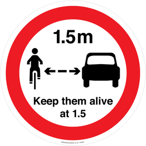 PR7867: Road prohibition Keep them alive at 1.5m