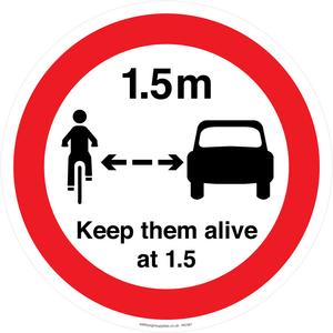 PR7867: Road prohibition Keep them alive at 1.5m