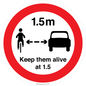PR7867: Road prohibition Keep them alive at 1.5m