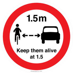 PR7867: Road prohibition Keep them alive at 1.5m