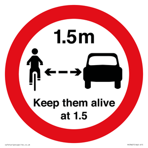 PR7867: Road prohibition Keep them alive at 1.5m