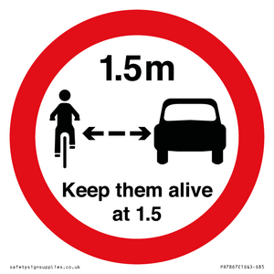 PR7867: Road prohibition Keep them alive at 1.5m