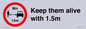 PR7878: Keep them alive with 1.5m