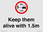 PR7878: Keep them alive with 1.5m