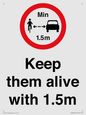 PR7878: Keep them alive with 1.5m
