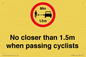 PR7879: No closer than 1.5m when passing cyclists