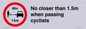 PR7879: No closer than 1.5m when passing cyclists