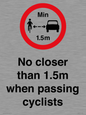 PR7879: No closer than 1.5m when passing cyclists