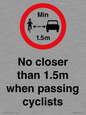PR7879: No closer than 1.5m when passing cyclists