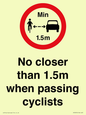 PR7879: No closer than 1.5m when passing cyclists