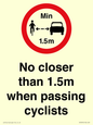 PR7879: No closer than 1.5m when passing cyclists