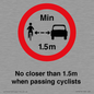 PR7879: No closer than 1.5m when passing cyclists