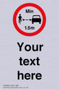 PR7880: Custom No closer than 1.5m when passing cyclists