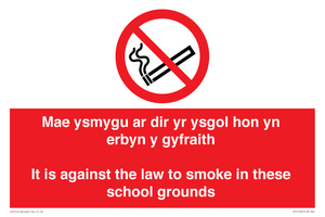 PS14134: Mae ysmygu ar dir yr ysgol hon yn erbyn y gyfraith It is against the law to smoke in these school grounds - Bilingual Welsh / English