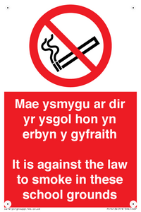 PS14134: Mae ysmygu ar dir yr ysgol hon yn erbyn y gyfraith It is against the law to smoke in these school grounds - Bilingual Welsh / English