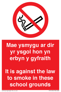 PS14134: Mae ysmygu ar dir yr ysgol hon yn erbyn y gyfraith It is against the law to smoke in these school grounds - Bilingual Welsh / English