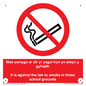 PS14134: Mae ysmygu ar dir yr ysgol hon yn erbyn y gyfraith It is against the law to smoke in these school grounds - Bilingual Welsh / English