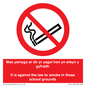PS14134: Mae ysmygu ar dir yr ysgol hon yn erbyn y gyfraith It is against the law to smoke in these school grounds - Bilingual Welsh / English