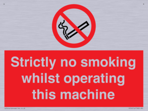 PS14: strictly no smoking whilst operating this machine - safety sign