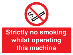 PS14: strictly no smoking whilst operating this machine - safety sign