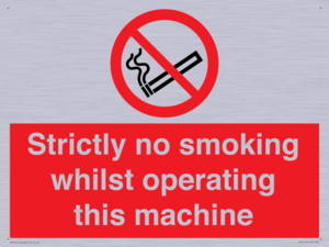 PS14: strictly no smoking whilst operating this machine - safety sign