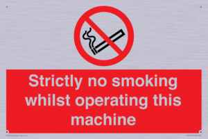 PS14: strictly no smoking whilst operating this machine - safety sign