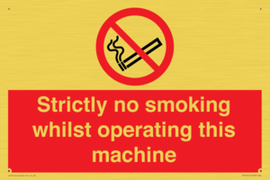 PS14: strictly no smoking whilst operating this machine - safety sign