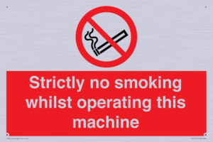PS14: strictly no smoking whilst operating this machine - safety sign