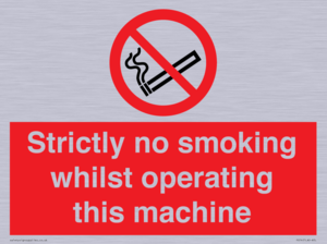 PS14: strictly no smoking whilst operating this machine - safety sign