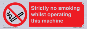PS14: strictly no smoking whilst operating this machine - safety sign