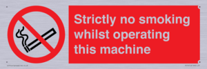 PS14: strictly no smoking whilst operating this machine - safety sign