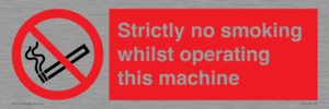 PS14: strictly no smoking whilst operating this machine - safety sign