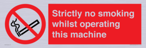 PS14: strictly no smoking whilst operating this machine - safety sign