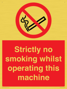 PS14: strictly no smoking whilst operating this machine - safety sign