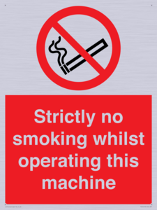 PS14: strictly no smoking whilst operating this machine - safety sign