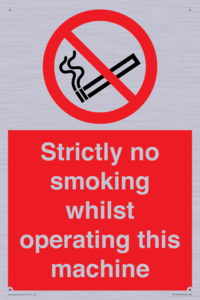 PS14: strictly no smoking whilst operating this machine - safety sign