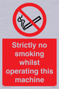 PS14: strictly no smoking whilst operating this machine - safety sign