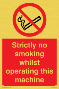 PS14: strictly no smoking whilst operating this machine - safety sign